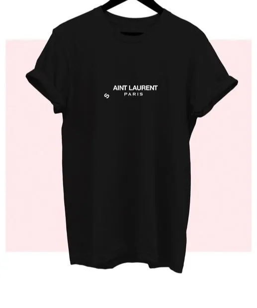 Aint Saint Laurent Graphic Tee